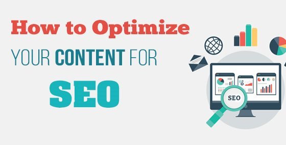 How to Optimize Your Content For SEO