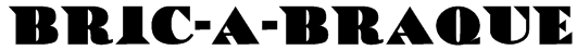 Bric-a-Braque Font