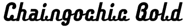 Chaingochic Bold Font