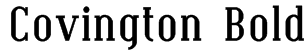 Covington Bold Font