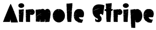 Airmole Stripe Font