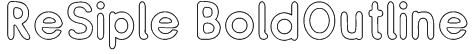 ReSiple BoldOutline Font