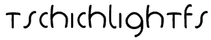 TschichLightFS Font
