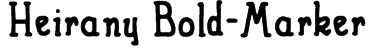 Heirany Bold-Marker Font