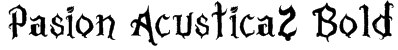 Pasion Acustica2 Bold Font