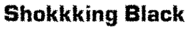 Shokkking Black Font