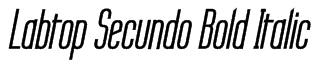 Labtop Secundo Bold Italic Font