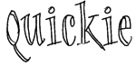 Quickie Font