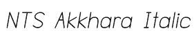 NTS Akkhara Italic Font