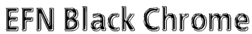 EFN Black Chrome Font