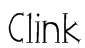 Clink Font