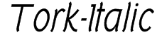 Tork-Italic Font