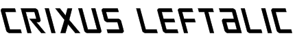 Crixus Leftalic Font