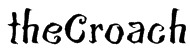 theCroach Font