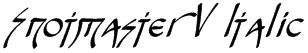 Snotmaster V Italic Font