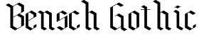 Bensch Gothic Font
