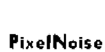 PixelNoise Font