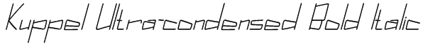 Kuppel Ultra-condensed Bold Italic Font