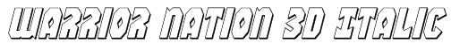 Warrior Nation 3D Italic Font