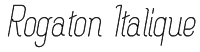 Rogaton Italique Font