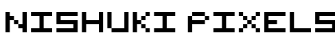Nishuki pixels Font