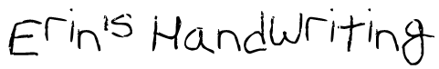 Erin's Handwriting Font