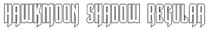 Hawkmoon Shadow Regular Font