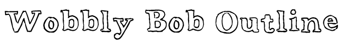 Wobbly Bob Outline Font