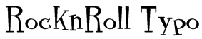 RocknRoll Typo Font