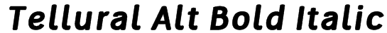 Tellural Alt Bold Italic Font