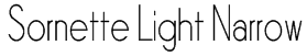 Sornette Light Narrow Font