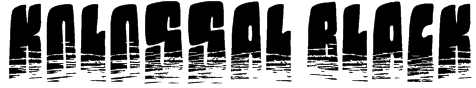 Kolossal black Font