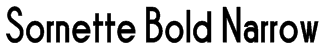 Sornette Bold Narrow Font