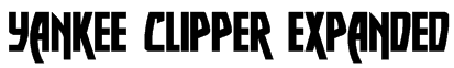 Yankee Clipper Expanded Font