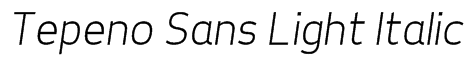 Tepeno Sans Light Italic Font