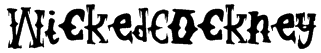 WickedCockney Font