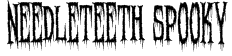 Needleteeth Spooky Font