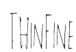 ThinFine Font