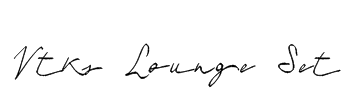 Vtks Lounge Set Font