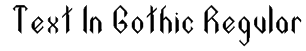 Text In Gothic Regular Font