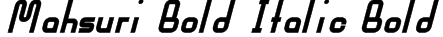 Mahsuri Bold Italic Bold Font