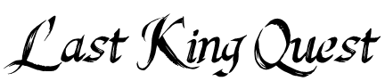 Last King Quest Font