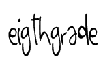 EigthGrade Font