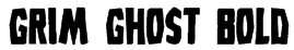 Grim Ghost Bold Font