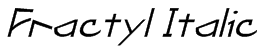Fractyl Italic Font