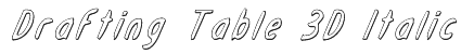 Drafting Table 3D Italic Font