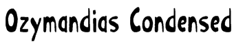 Ozymandias Condensed Font