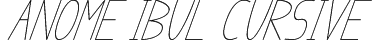 anome ibul cursive Font