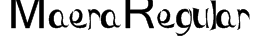 MaeraRegular Font