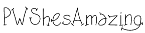 PWShesAmazing Font